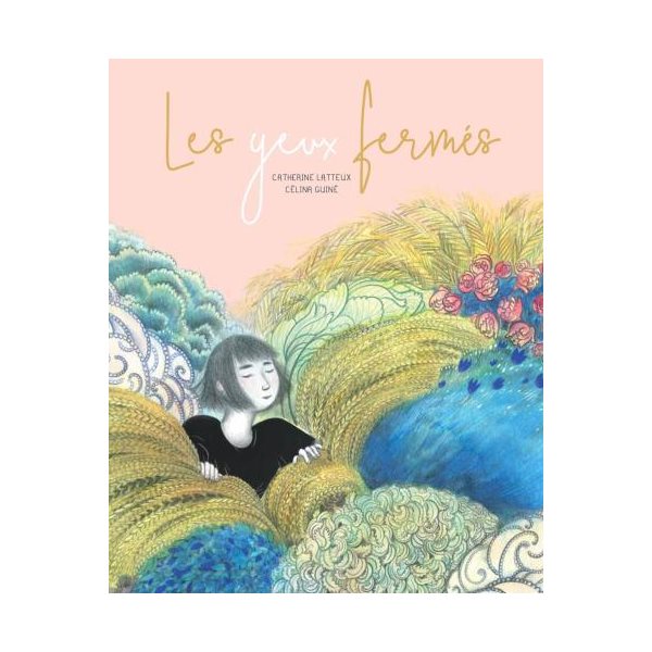 Les yeux fermés