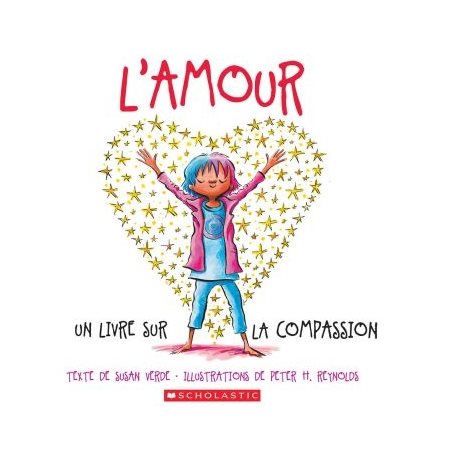 L'amour : un livre sur la compassion