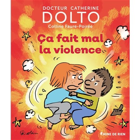 Ça fait mal, la violence