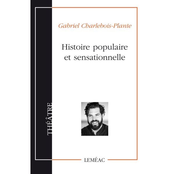 Histoire populaire et sensationnelle