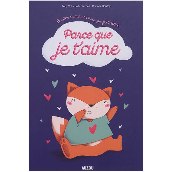 Parce que je t'aime : 6 jolies animations pour dire je t'aime !