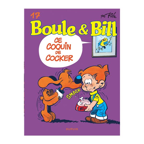 Ce coquin de cocker, Tome 17, Boule & Bill