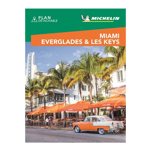Guide toutistique de Miami, Everglades & les Keys