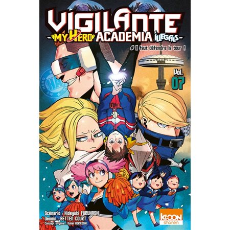 Il faut défendre la tour !, Tome 7, Vigilante, my hero academia illegals