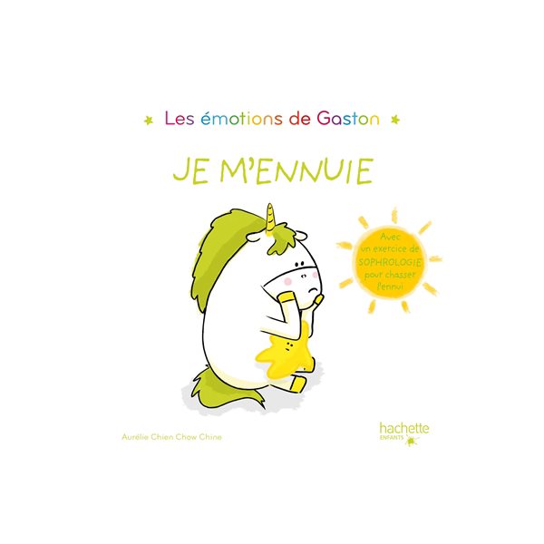 Je m'ennuie, Les émotions de Gaston