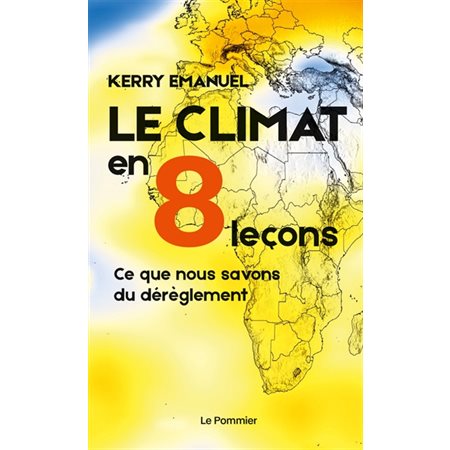 Le climat en 8 leçons