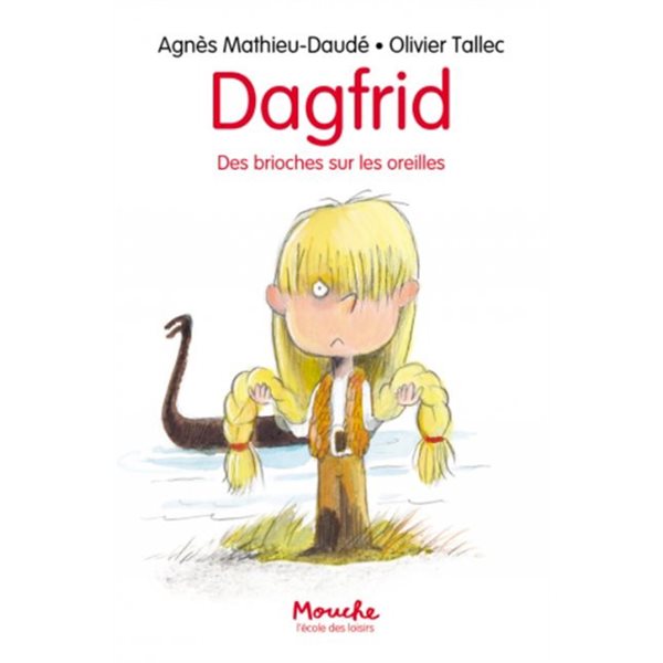 Dagfrid, des brioches sur les oreilles