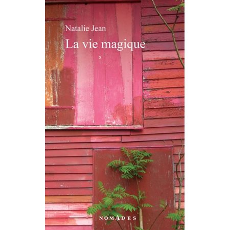 La vie magique