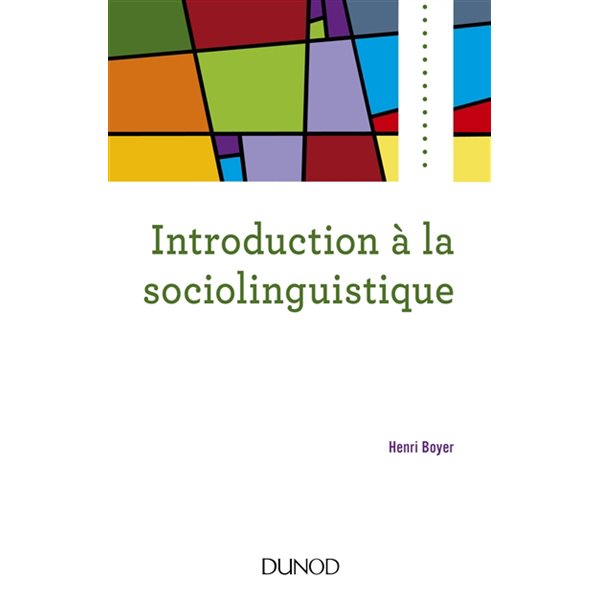 Introduction à la sociolinguistique