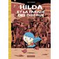 Hilda et la parade des oiseaux, Tome 3, Hilda