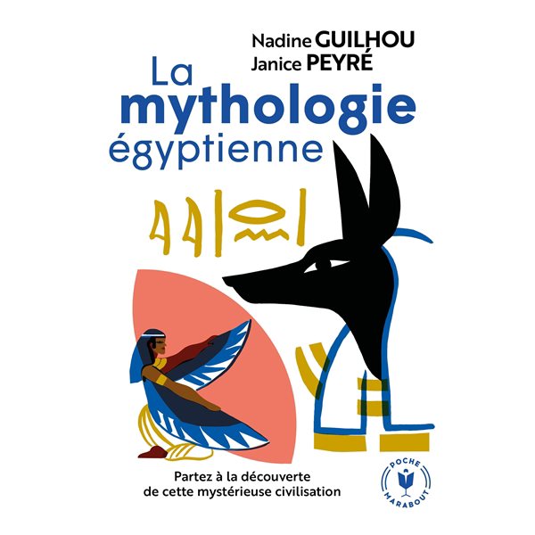 La mythologie égyptienne