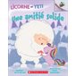 Une amitié solide, Tome 3, Licorne et Yeti