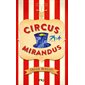 Circus Mirandus, Tome 1