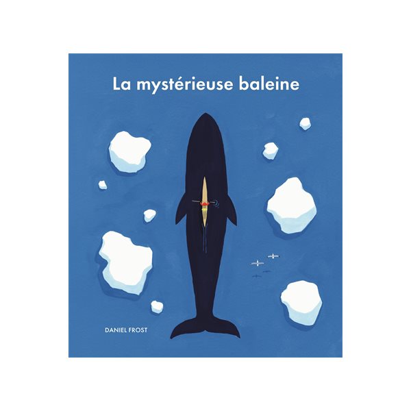 La mystérieuse baleine