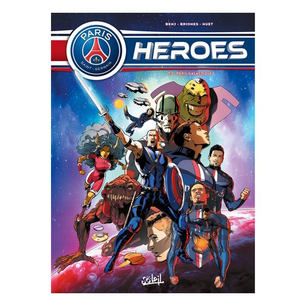 Péril galactique, Tome 2, Paris Saint-Germain heroes