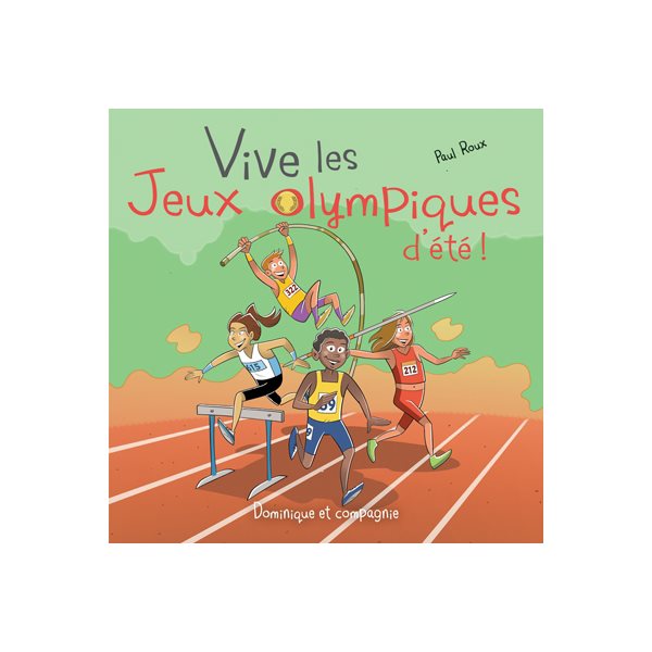 Vive les jeux olympiques d'été !