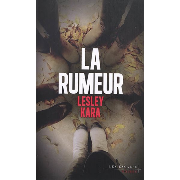 La rumeur