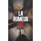 La rumeur