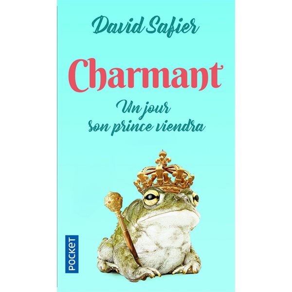 Charmant : un jour son prince viendra