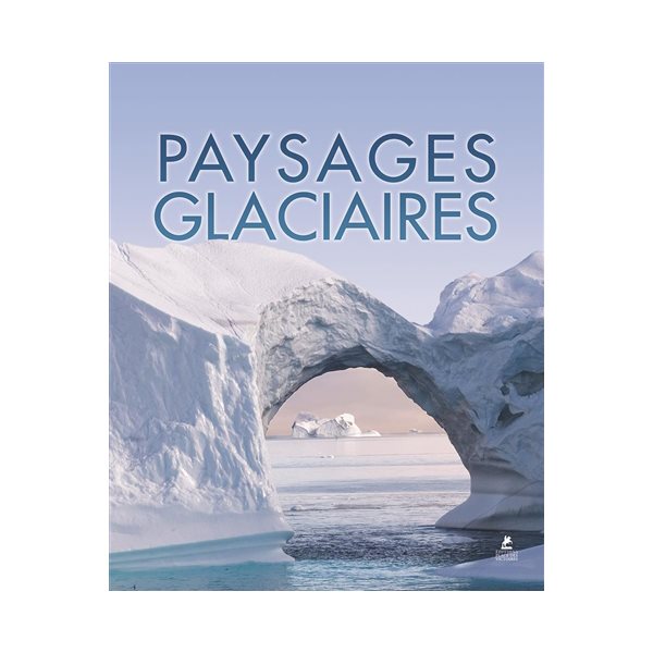 Paysages glaciaires