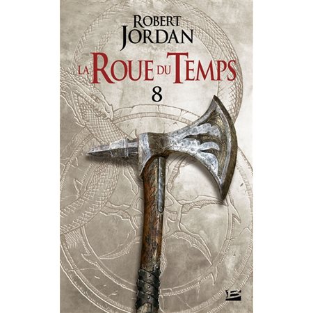 Un lever de ténèbres (deuxième partie), Tome 8, La roue du temps