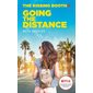 Going the distance, Tome 2, The kissing booth