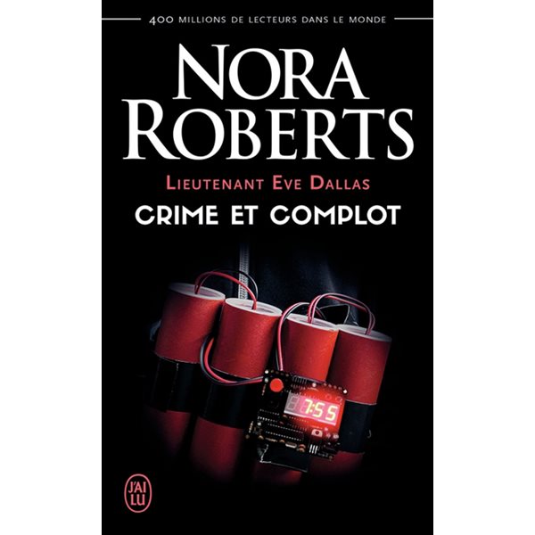 Crime et complot, Tome 47, Lieutenant Eve Dallas