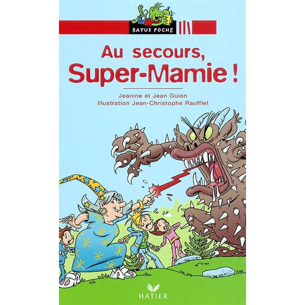 AU SECOURS, SUPER-MAMIE! (ÉD.