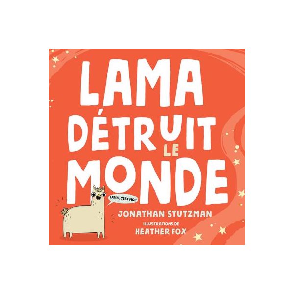 Lama détruit le monde