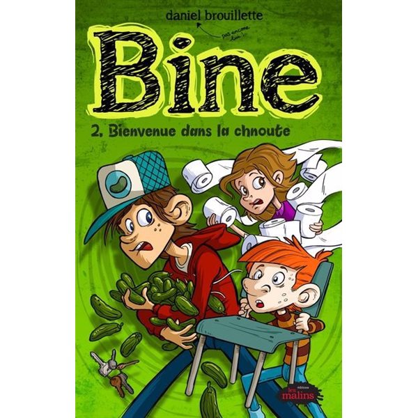 Bienvenue dans la chnoute, Tome 2, Bine