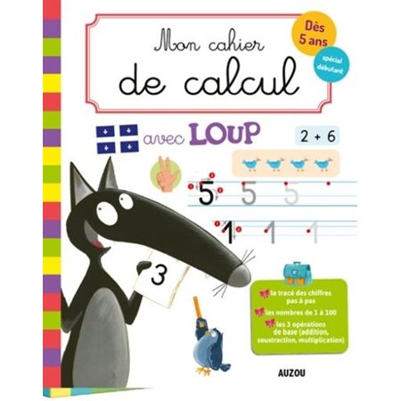 Mon cahier de calcul avec Loup