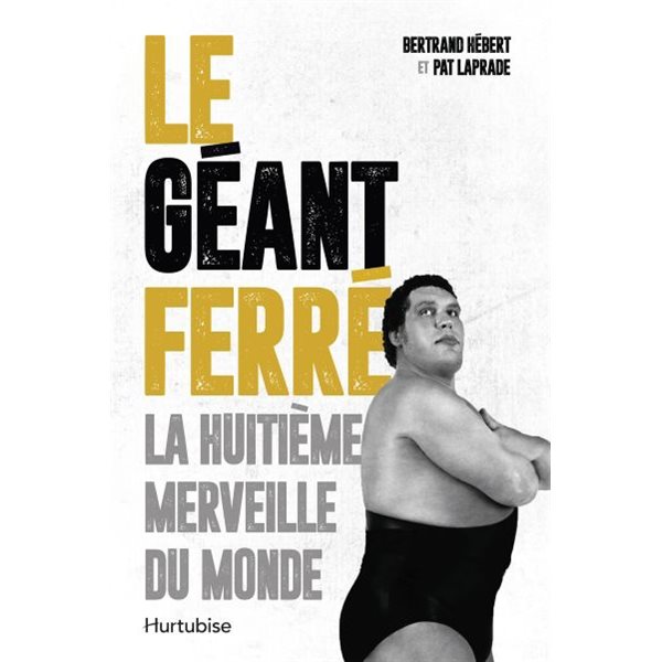 Le Géant Ferré