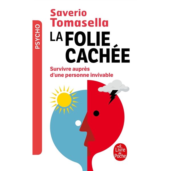 La folie cachée