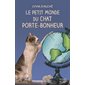 Le petit monde du chat porte-bonheur