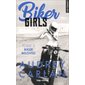 Biker beloved, Tome 2, Biker girls
