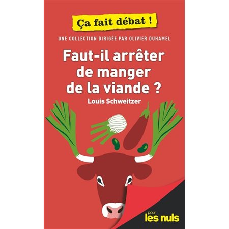 Faut-il arrêter de manger de la viande ?