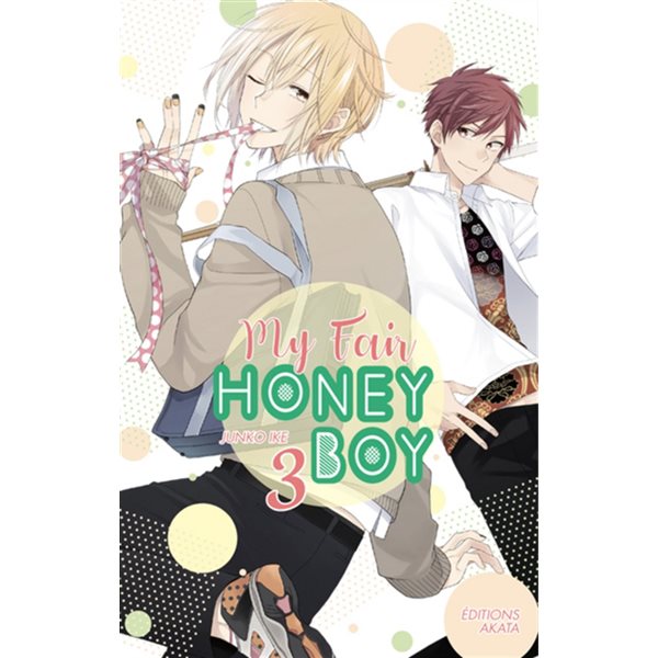 My fair honey boy T.03