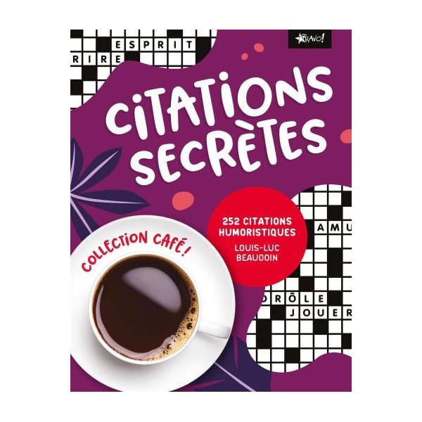 Citations secrètes: 252 citations humoristiques