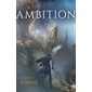 Ambition : résonance originelle, Tome 1, Ciel sans étoiles