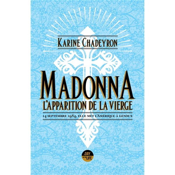 Madonna: l'apparition de la vierge