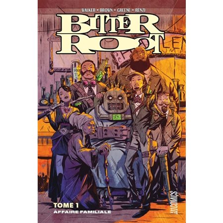 Affaire familiale, Tome 1, Bitter root