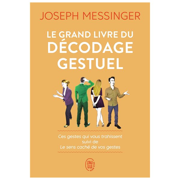 Le grand livre du décodage gestuel