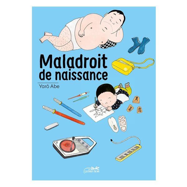 Maladroit de naissance