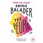 Envoie balader tes peurs