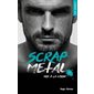 Mis à la casse, Tome 1, Scrap metal