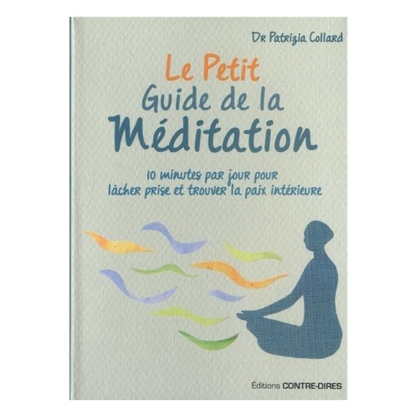 Le petit guide de la méditation