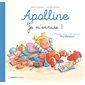 Je m'ennuie !, Apolline