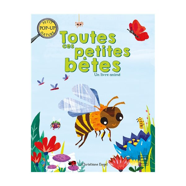 Toutes ces petites bêtes