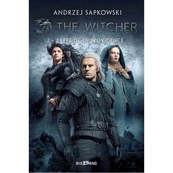 L'épée de la providence, Tome 2, The witcher