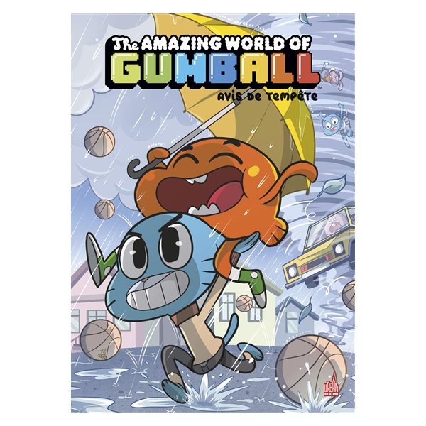 Avis de tempête, Tome 5, The amazing world of Gumball